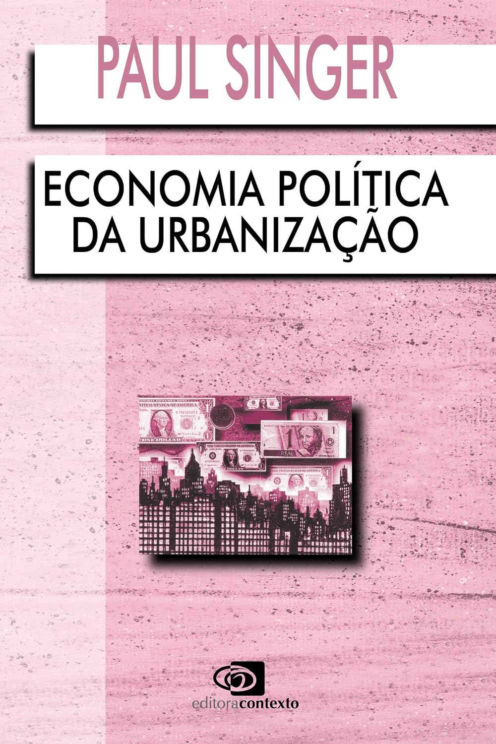 Economia política da urbanização baixar livro de graça