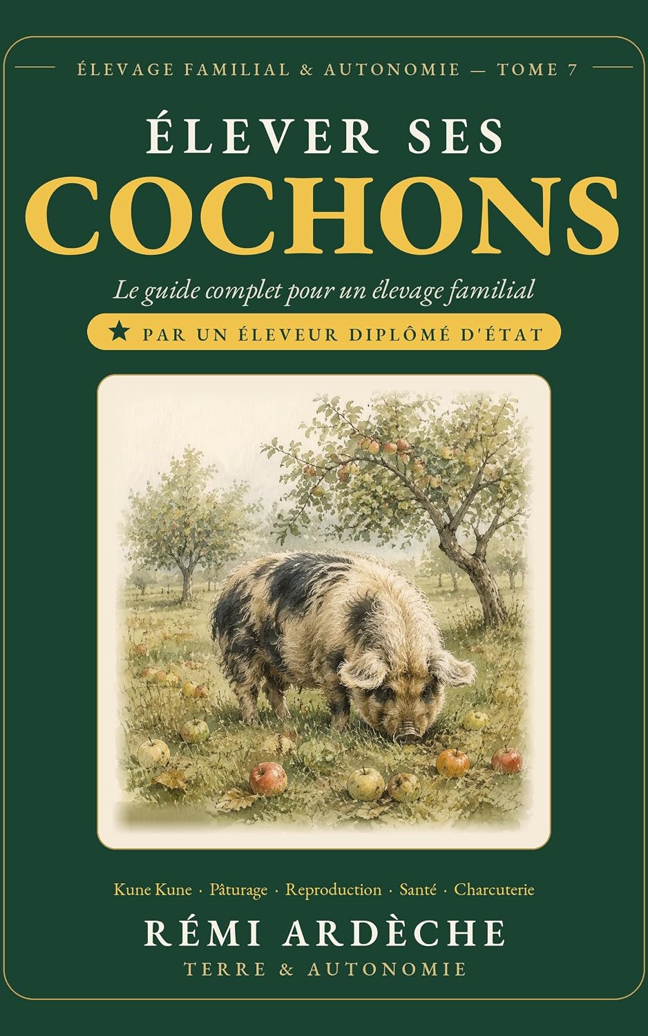 capítulo por capítulo baixar Élever ses Cochons: Le Guide Complet pour un Élevage Familial Autonome: Le Kune Kune — Herbivore, Paisible et Gastronomique (French Edition)