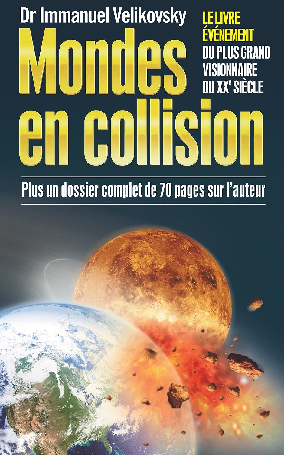 ler totalmente Mondes en collision: Le Livre évènement du plus grand visionnaire du XXe siècle (French Edition)