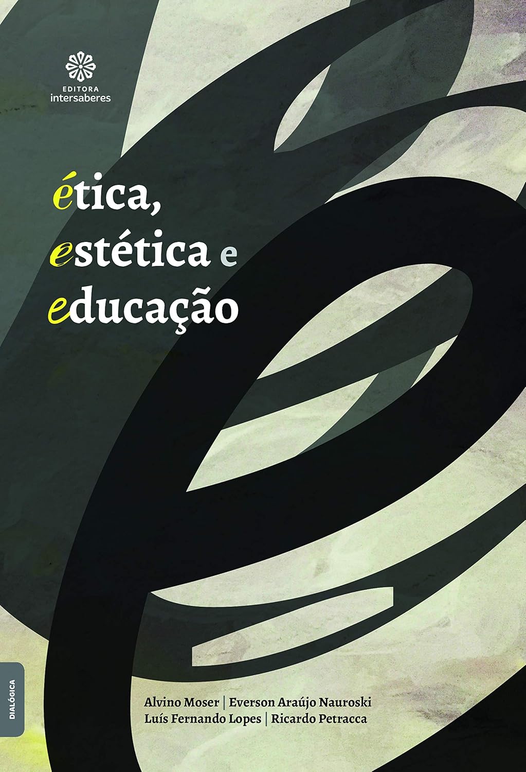 Ética, estética e educação baixar o livro de graça
