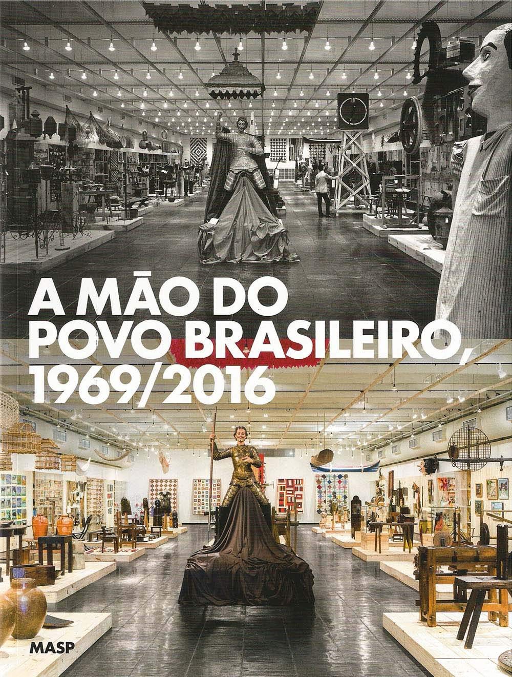 A mão do povo brasileiro, 1969/2016 baixar o livro de graça