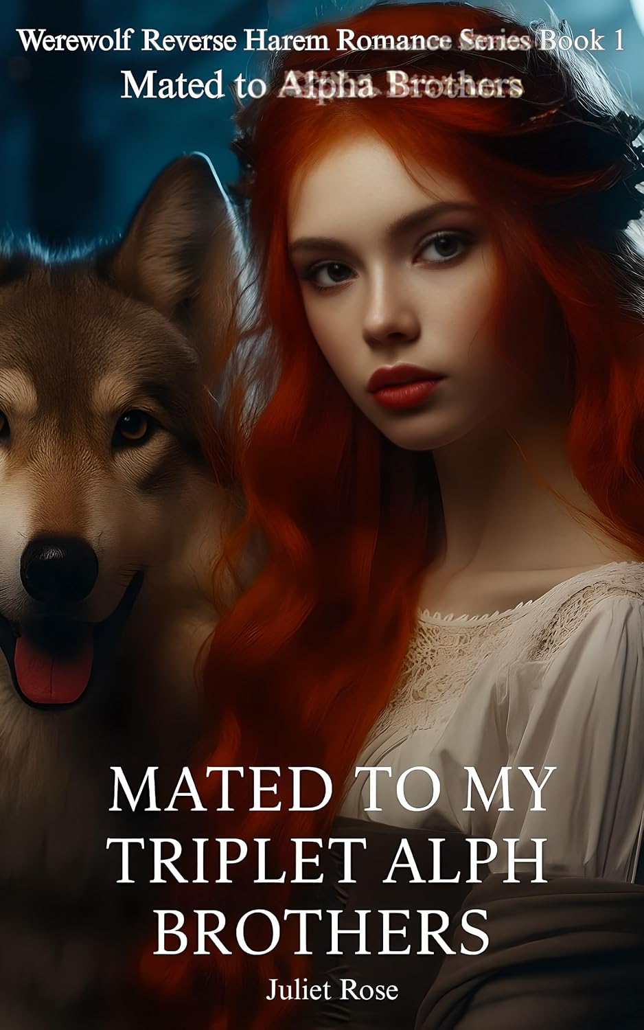 Mated to My Triplet Alpha Brothers: Mated to Alpha Brothers (Werewolf Reverse Harem Romance Series Book 1) (English Edition)