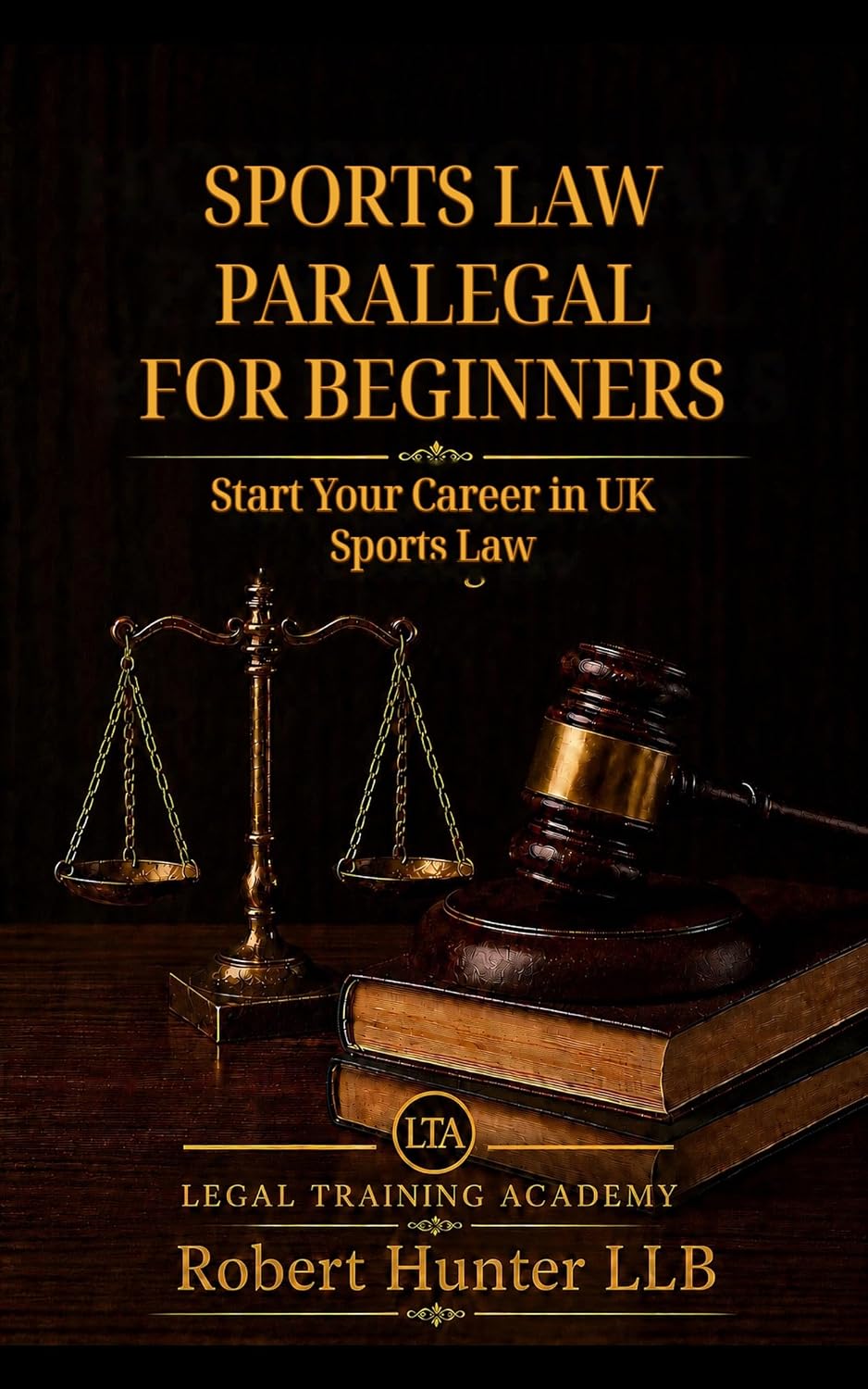 capítulo por capítulo baixar Sports Law Paralegal for Beginners: Start Your Career in UK Sports Law (English Edition)