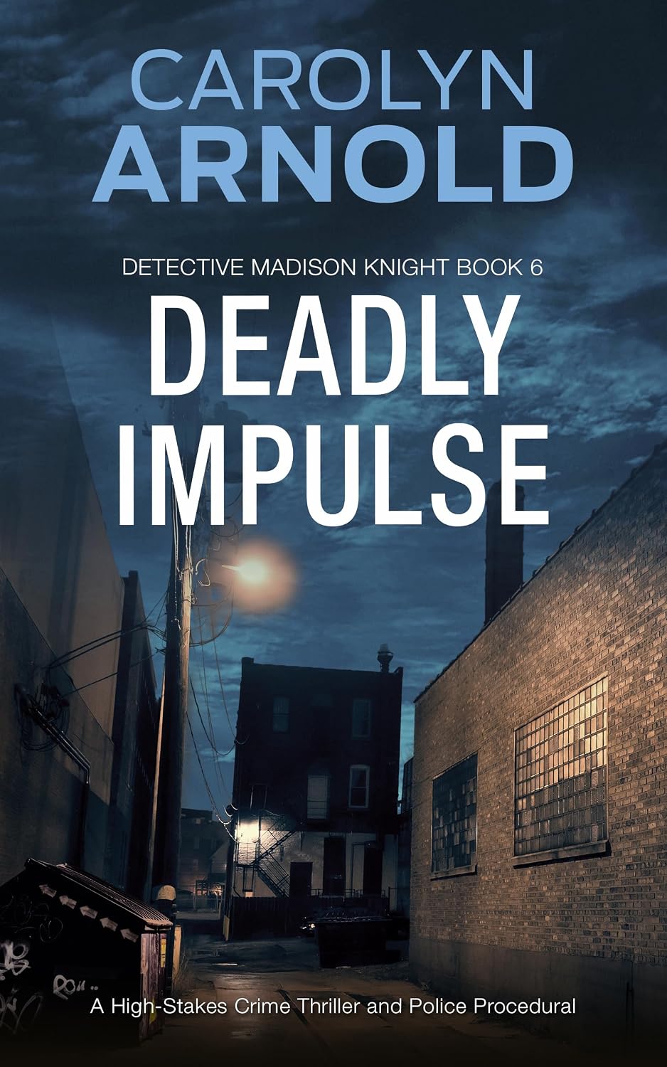ler totalmente Deadly Impulse: A High-Stakes Crime Thriller and Police Procedural (Detective Madison Knight Book 6) (English Edition)
