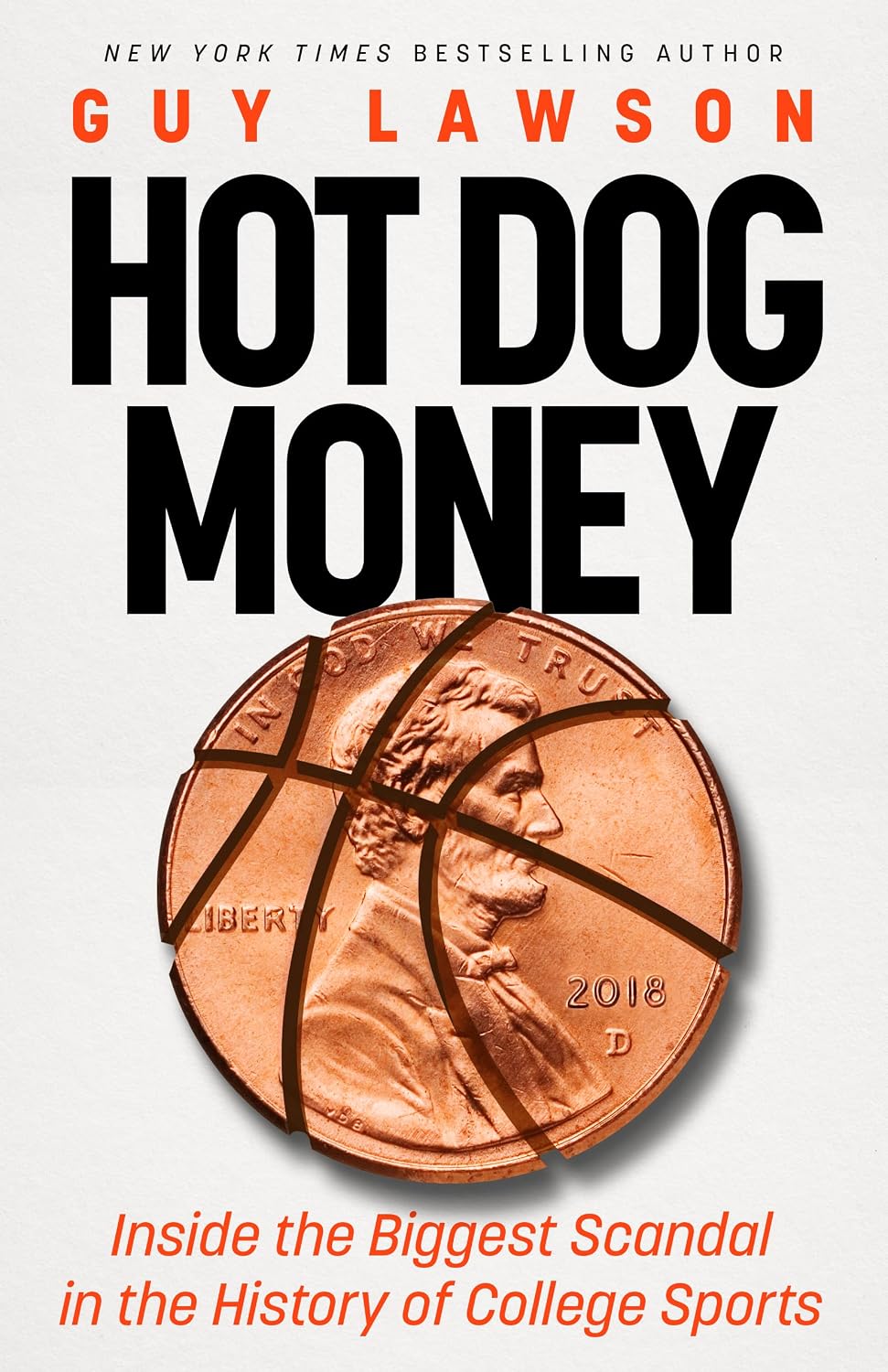 Hot Dog Money: Inside the Biggest Scandal in the History of College Sports (English Edition) baixar o livro de graça