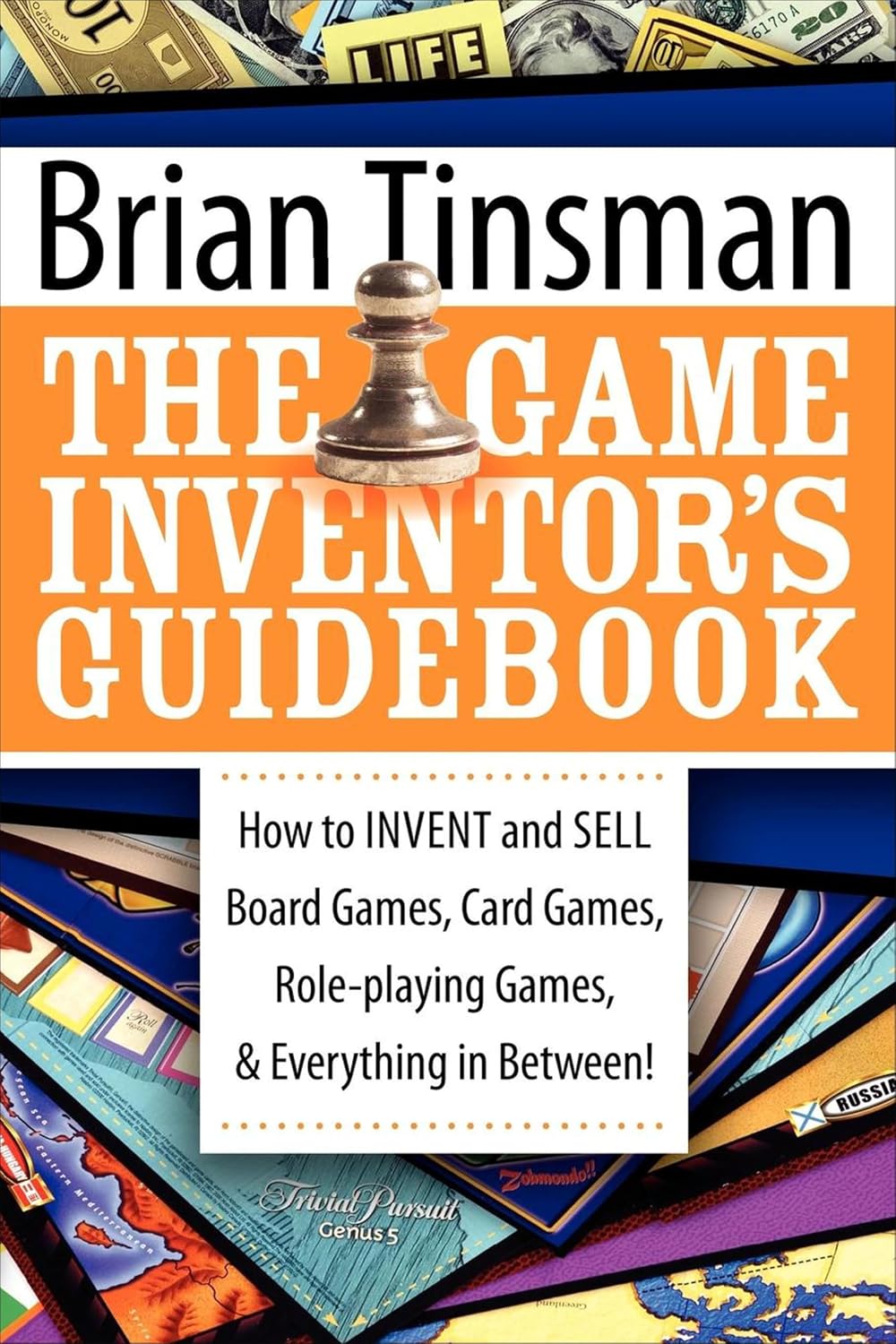 The Game Inventor's Guidebook: How to Invent and Sell Board Games, Card Games, Role-Playing Games, & Everything in Between! (English Edition) baixar livro de graça