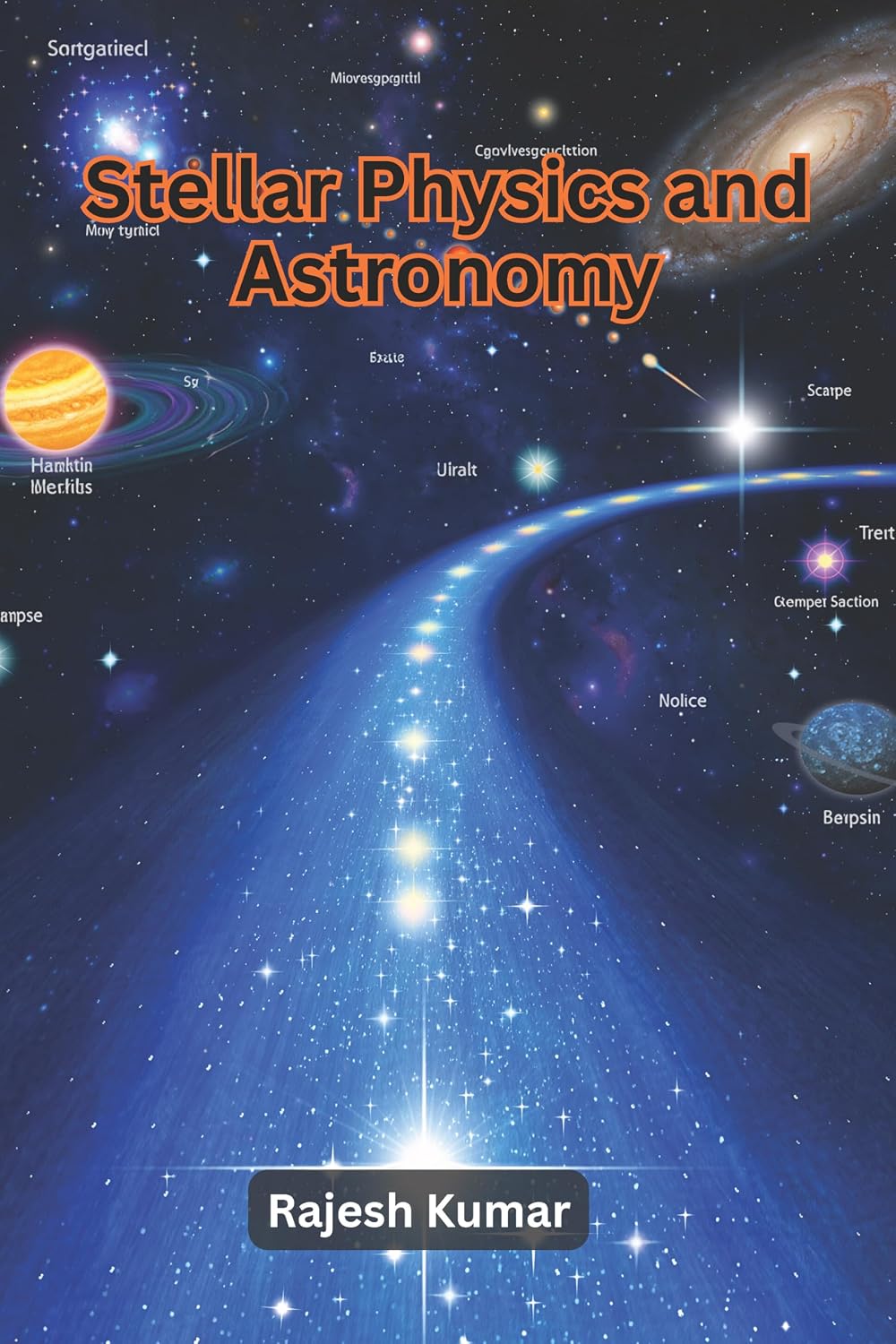 Stellar Physics and Astronomy (English Edition)