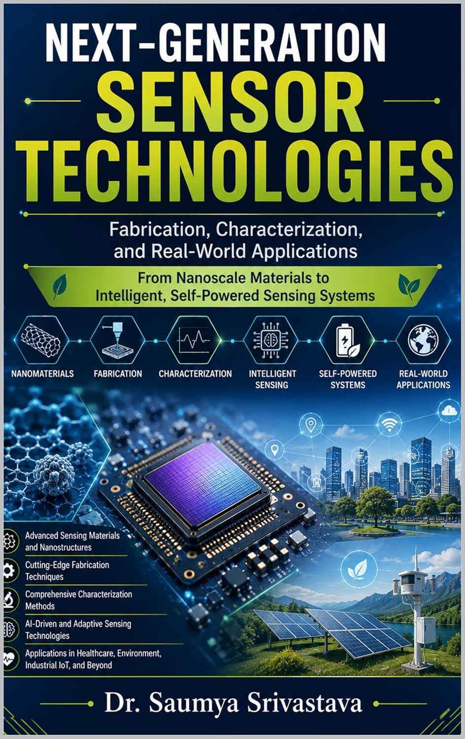 ler totalmente NEXT-GENERATION SENSOR TECHNOLOGIES: Fabrication, Characterization, and Real-World Applications (Mechatronics, Robotics & Industrial Automation) (English Edition)