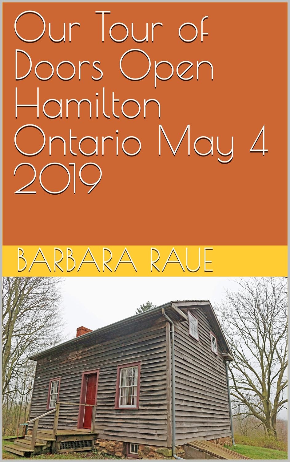 capítulo por capítulo baixar Our Tour of Doors Open Hamilton Ontario May 4 2019 (English Edition)