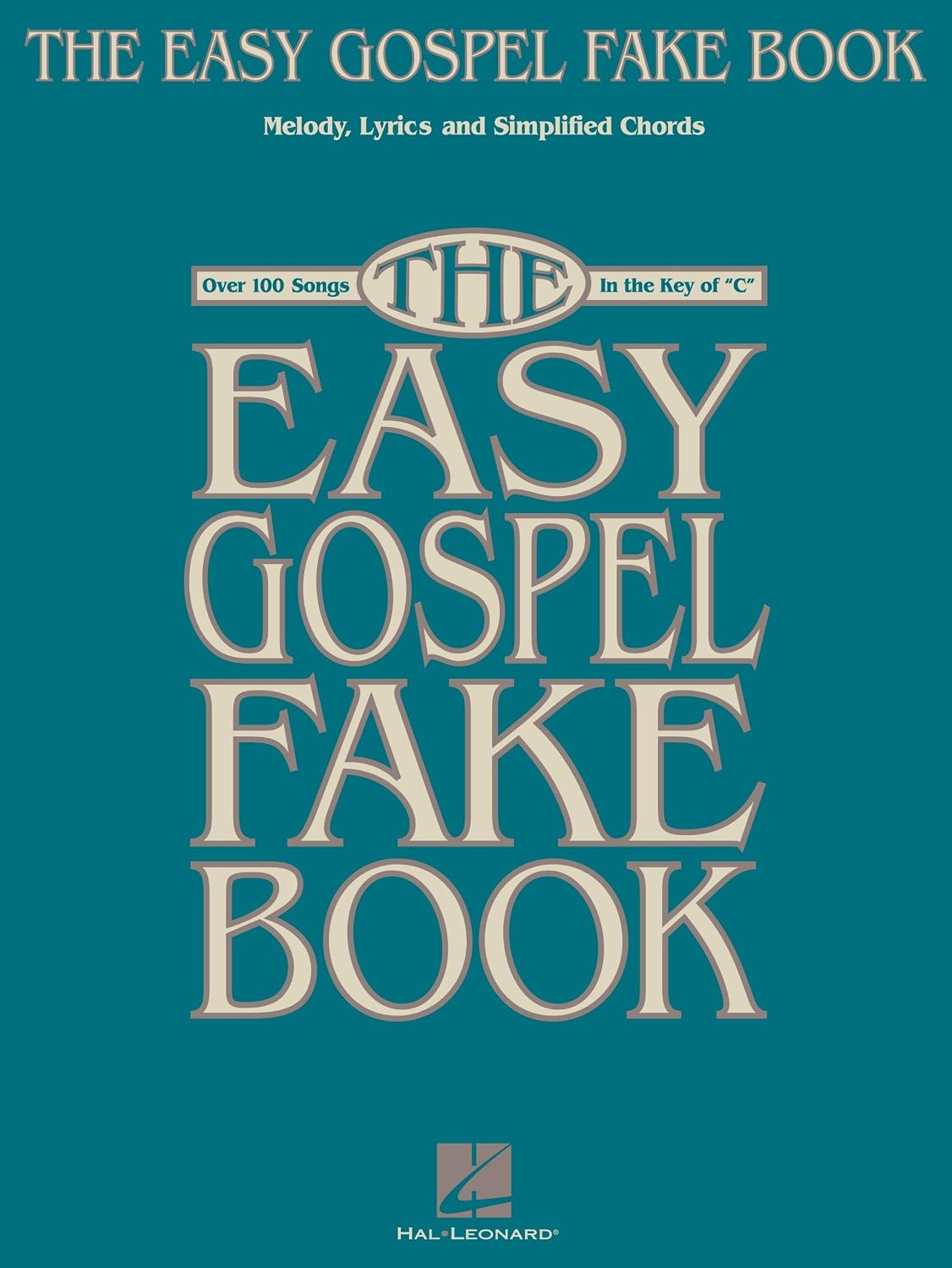 ler totalmente The Easy Gospel Fake Book: Over 100 Songs in the Key of "C" (Fake Books) (English Edition)