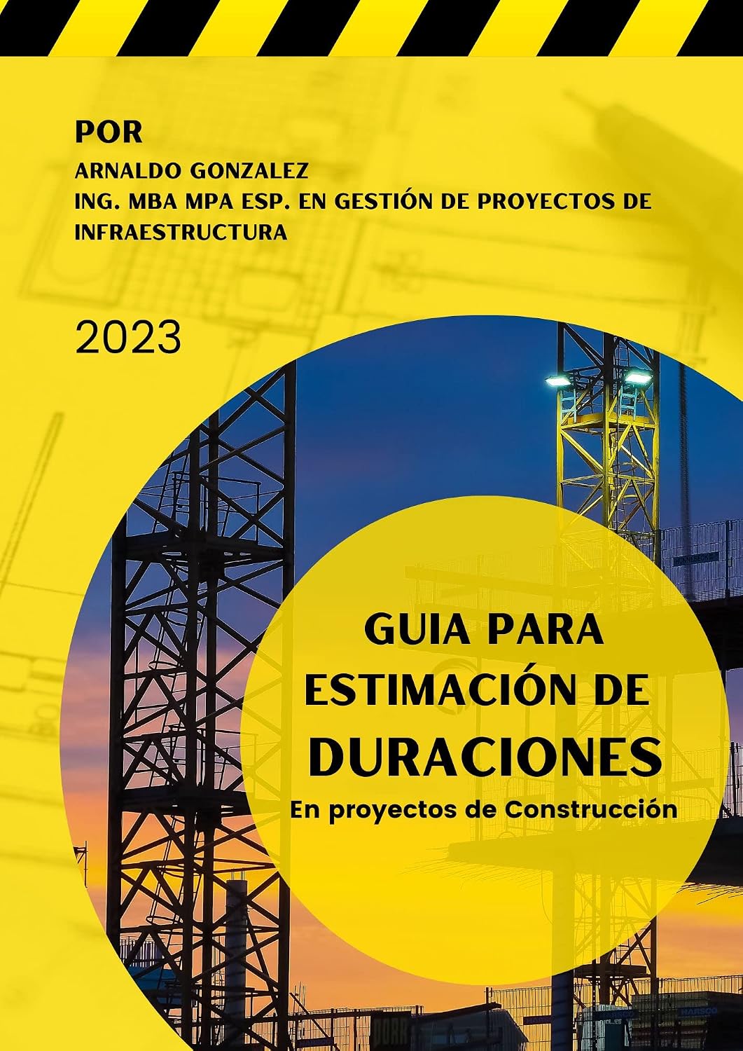 ler totalmente Guía para estimación de Duraciones en Proyectos de Construcción (Spanish Edition)