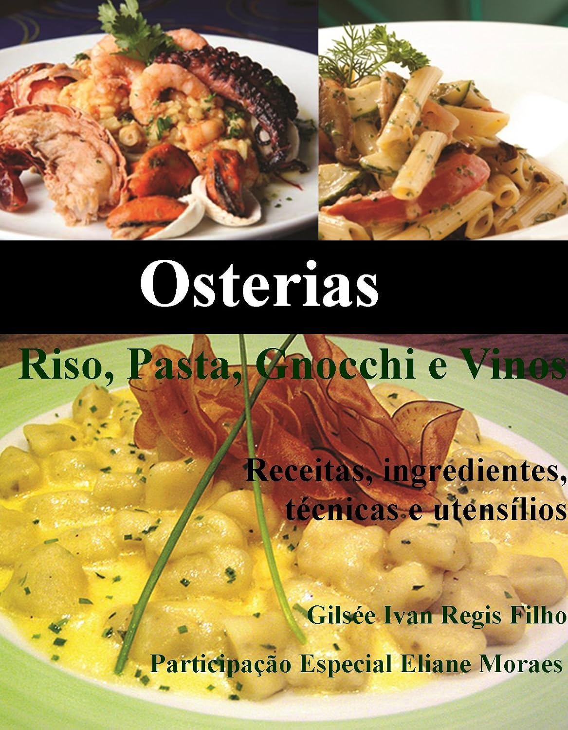 ler totalmente Osterias: Riso, Pasta, Gnocchi e Vinos