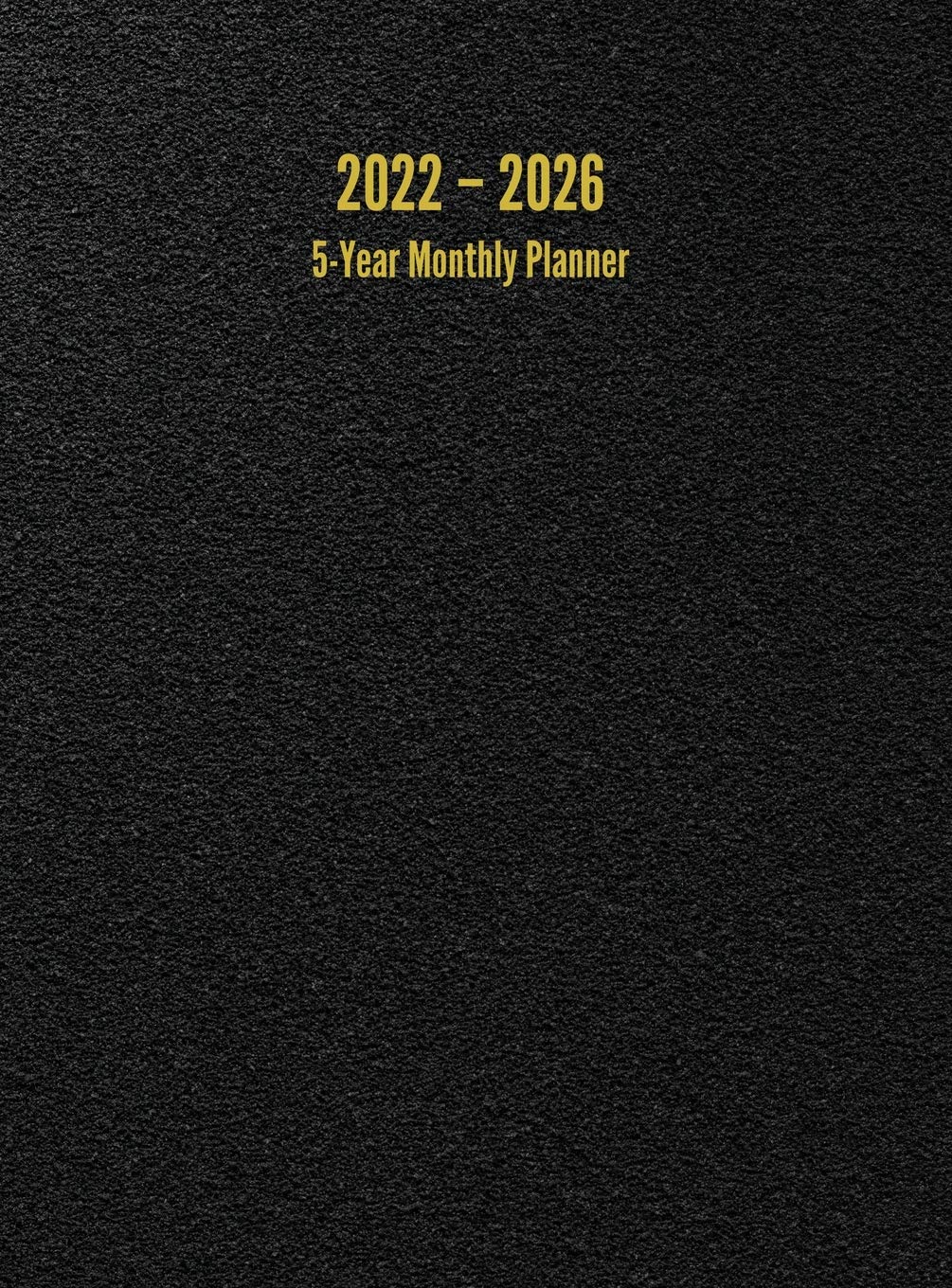 2022 - 2026 5-Year Monthly Planner: 60-Month Calendar (Black) - Large baixar o livro de graça