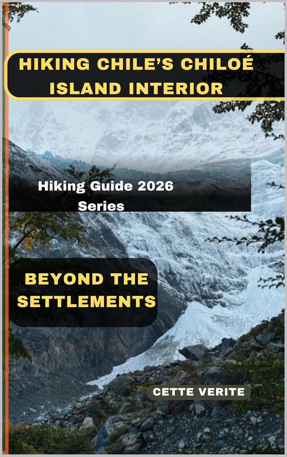 capítulo por capítulo baixar HIKING CHILE’S CHILOÉ ISLAND INTERIOR: Beyond the Settlements (English Edition)