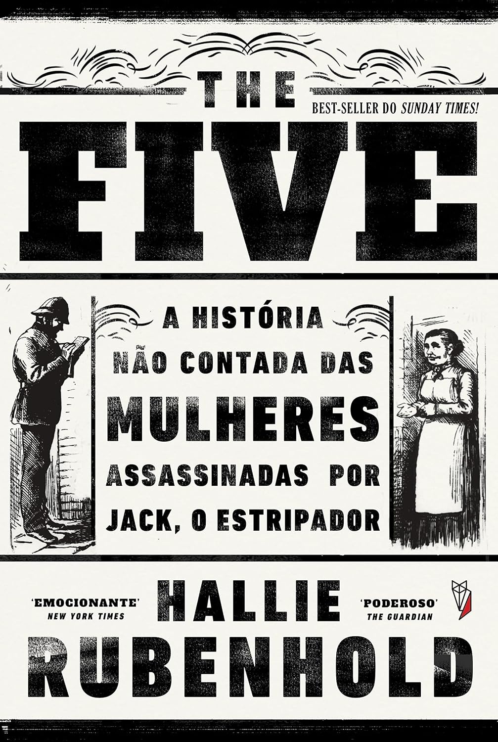 ler totalmente The Five: A História não contada das mulheres assassinadas por Jack, o Estripador