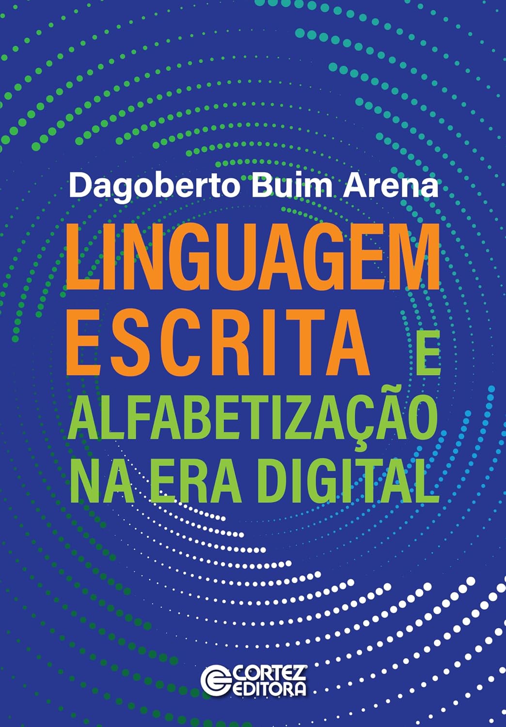 Linguagem escrita e alfabetização na era digital baixar o livro de graça