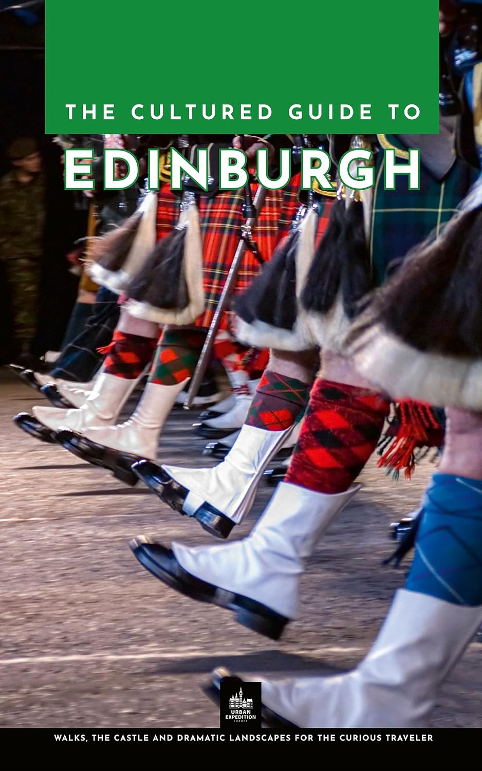 The Cultured Guide to Edinburgh: Walks, the Castle and Dramatic Landscapes for the Curious Traveler (English Edition) baixar o livro de graça