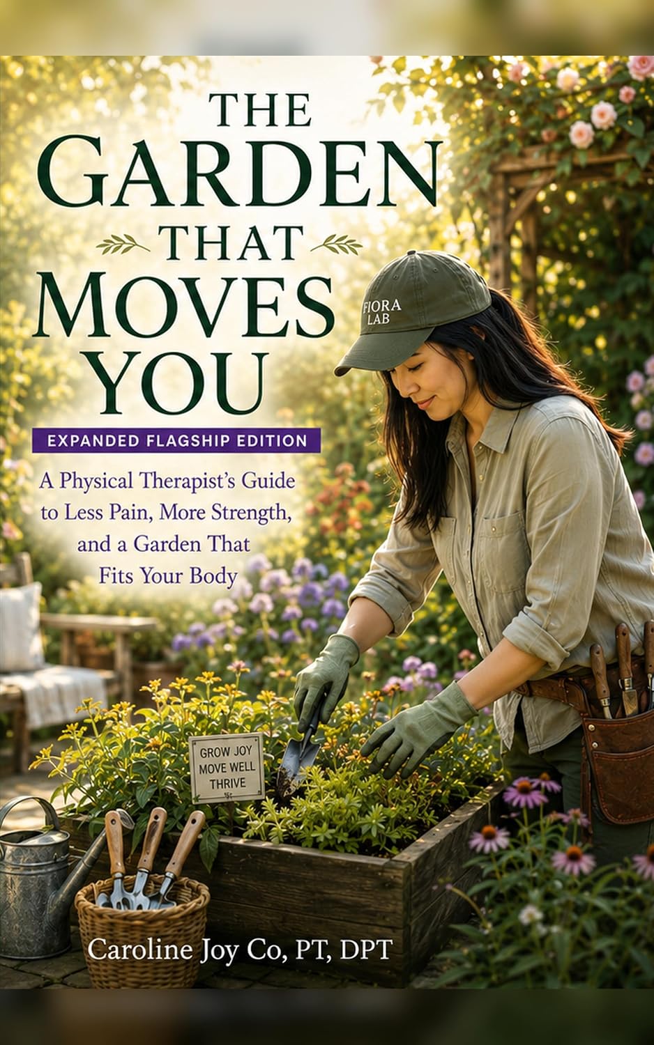 The Garden That Moves You: A Physical Therapist’s Guide to Gardening for Mood, Mobility, Purpose, and Hope (The Backyard Garden Series Book 1) (English Edition) baixar livro de graça