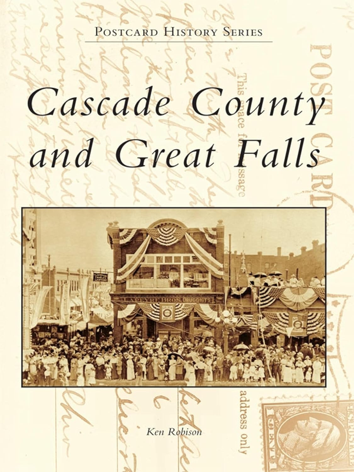 Cascade County and Great Falls (Postcard History) (English Edition) baixar livro de graça