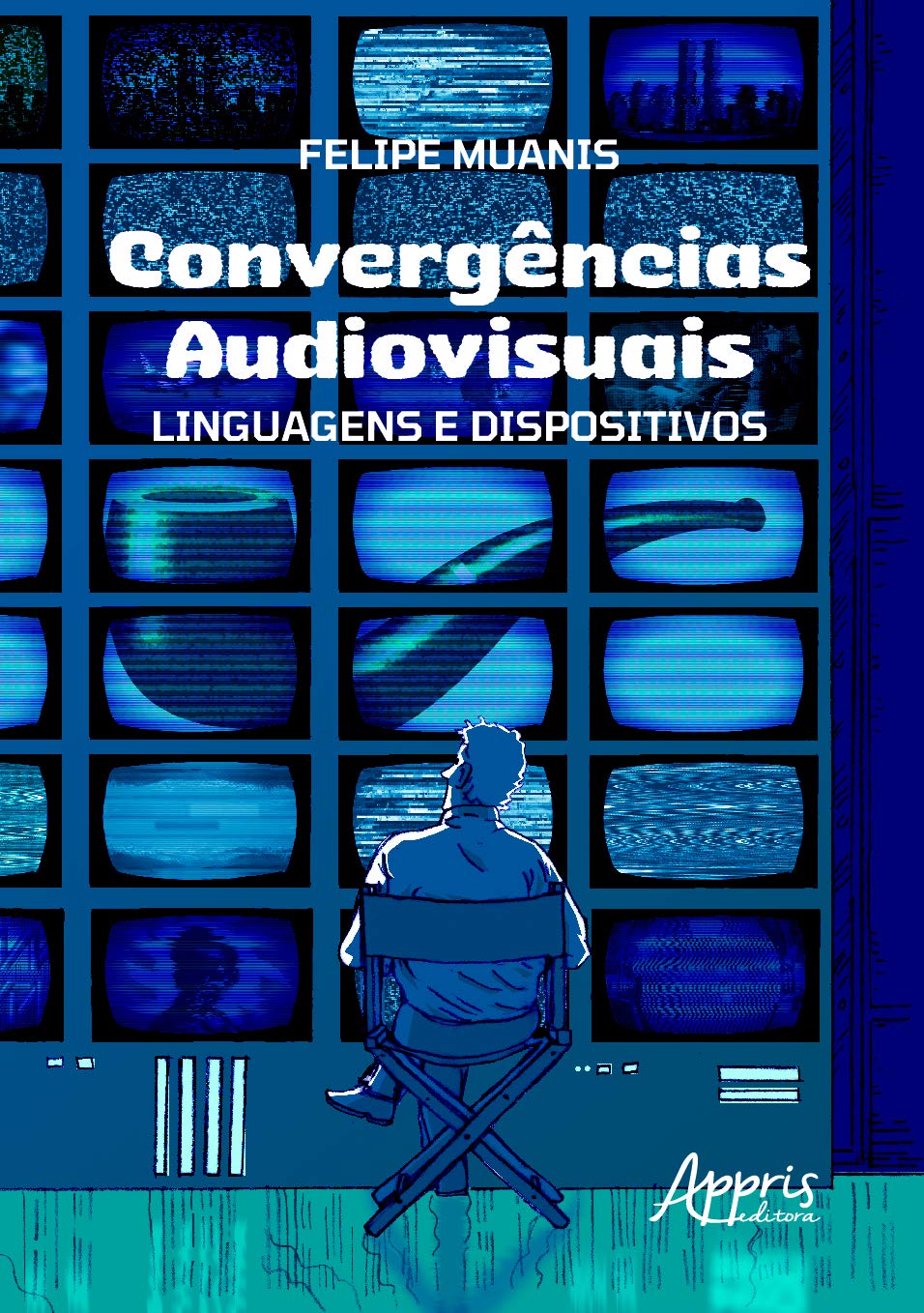 ler totalmente Convergências audiovisuais: linguagens e dispositivos