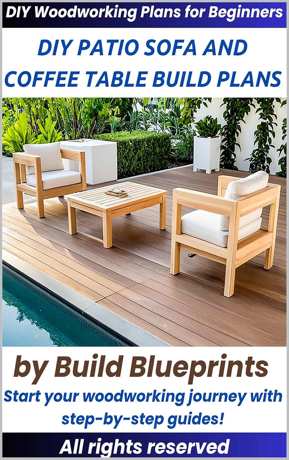Easy Outdoor Furniture Plans: Build Your Own Patio Sofa & Coffee Table - Beginner-Friendly DIY Woodworking Guide with Materials List & Assembly Instructions (English Edition) baixar livro de graça