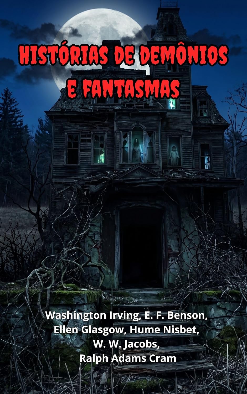 Histórias de demônios e fantasmas: Seis clássicos do terror, de Washington Irving a W. W. Jacobs baixar o livro de graça