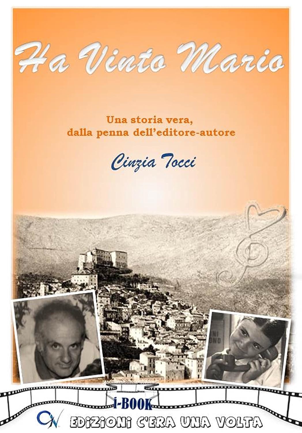 ler totalmente HA VINTO MARIO (EBOOK): da una storia vera (C1V Stories Vol. 11) (Italian Edition)