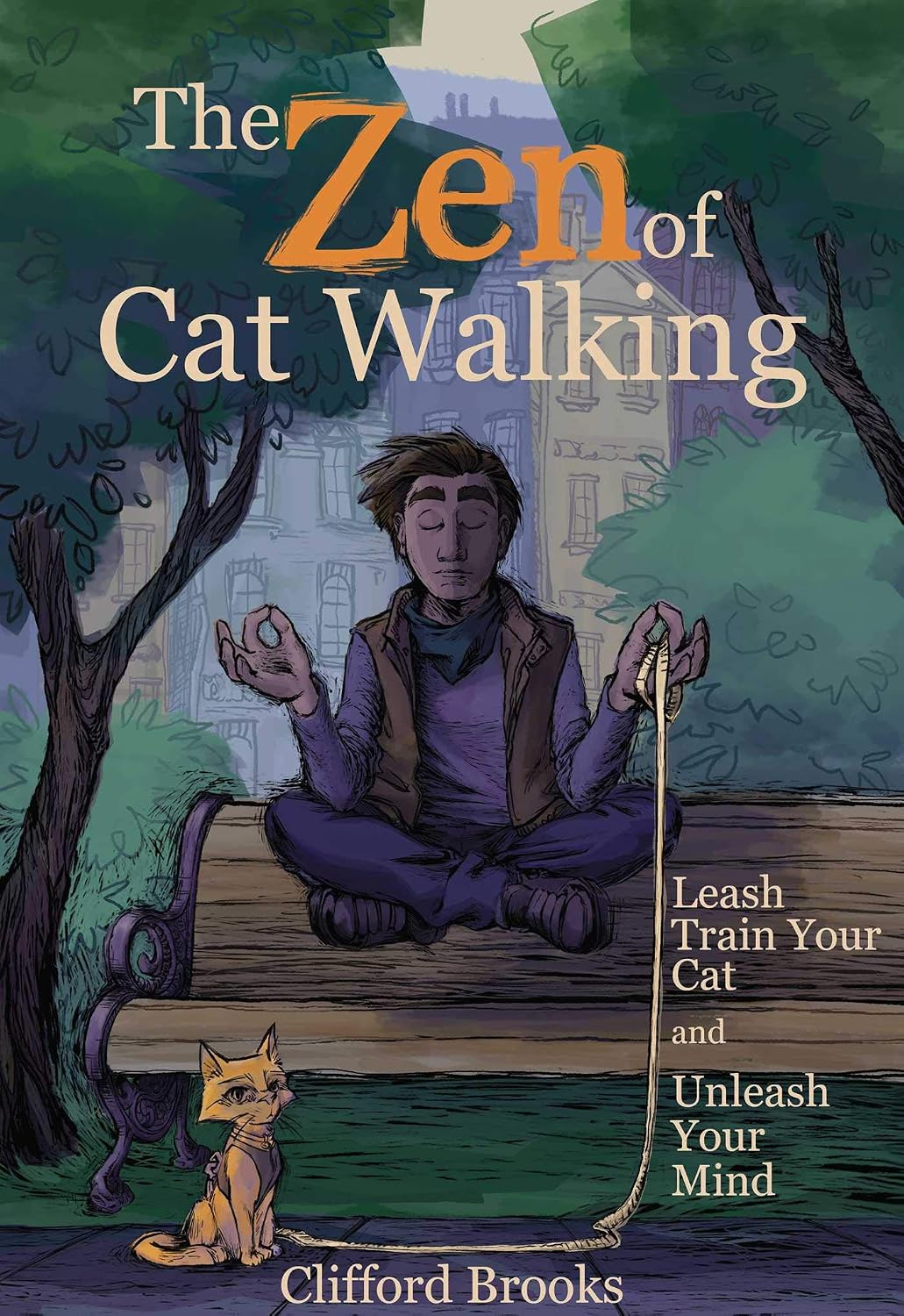 The Zen of Cat Walking: Leash Train Your Cat and Unleash Your Mind (English Edition) baixar livro de graça