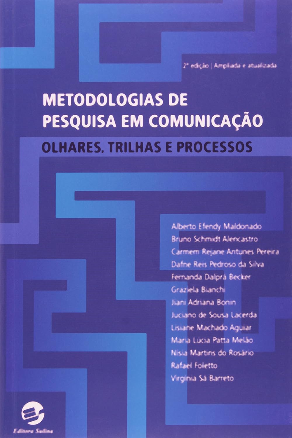 Metodologias de Pesquisa em Comunicação
