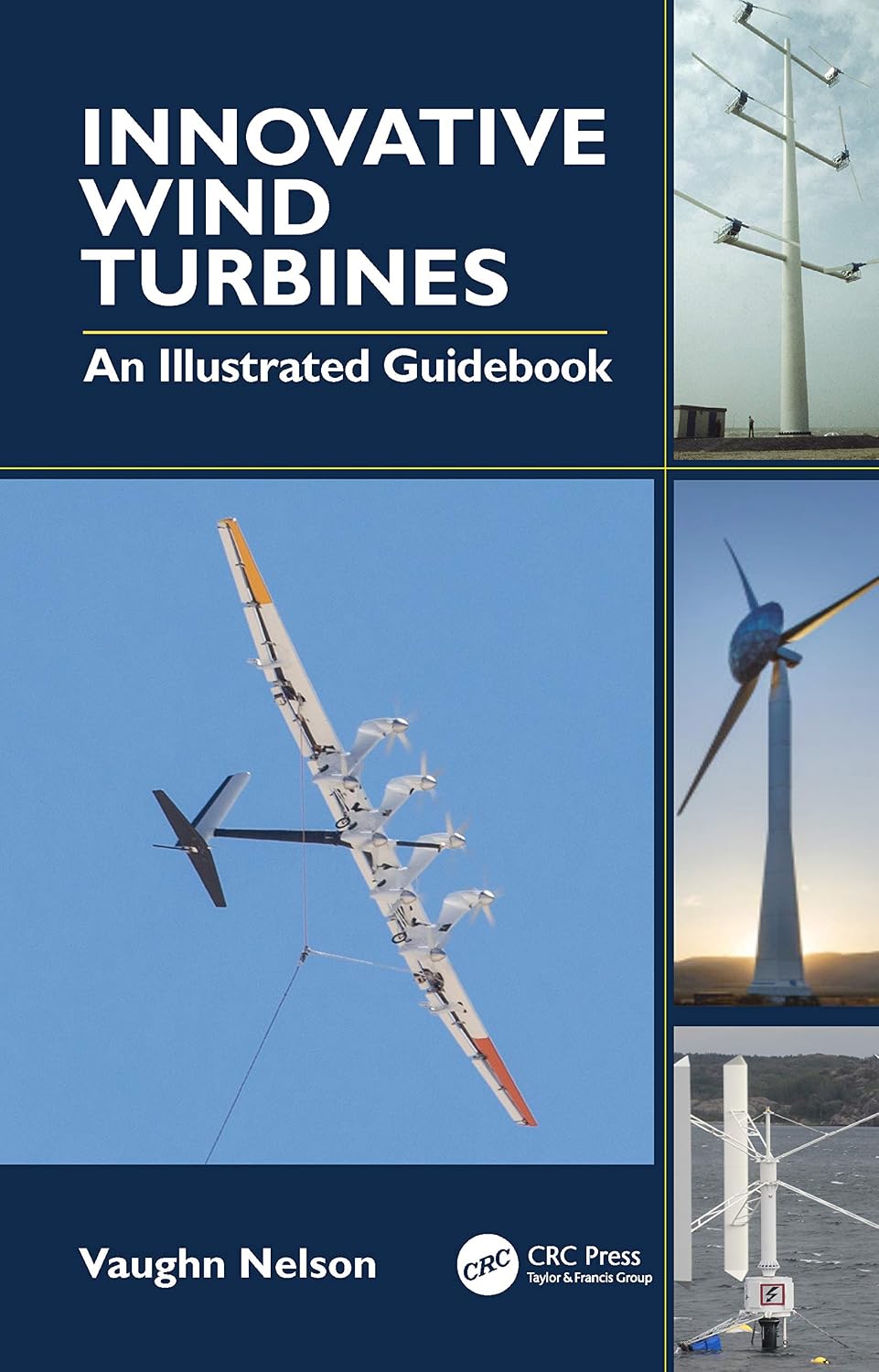 Innovative Wind Turbines: An Illustrated Guidebook (English Edition) baixar livro de graça