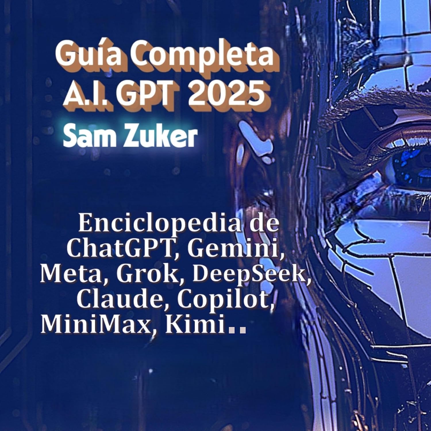 capítulo por capítulo baixar La Guía Completa de Modelos de IA 2025