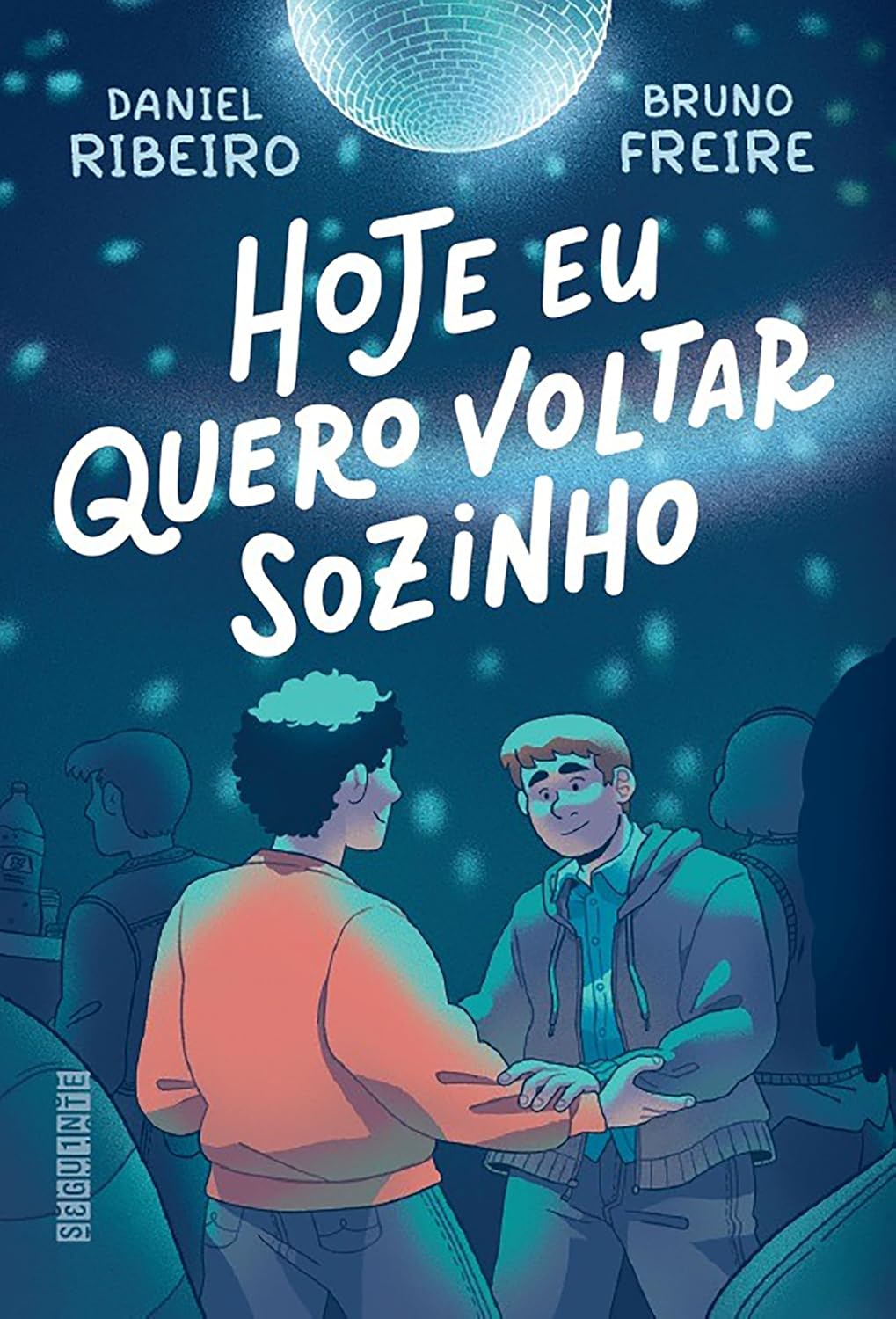 ler totalmente Hoje eu quero voltar sozinho vol. 1