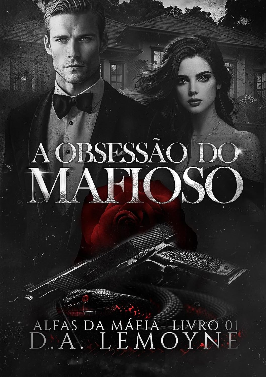 A Obsessão do Mafioso (Alfas da Máfia Livro 2) baixar livro de graça