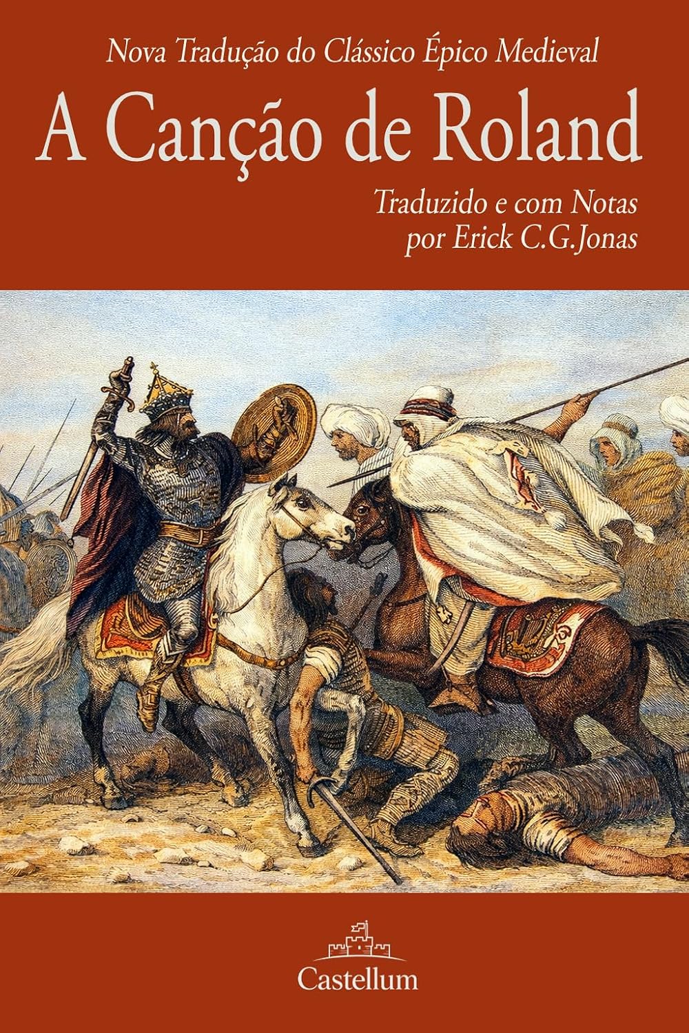A Canção de Roland (Traduzido e com Notas) (Poemas Épicos Medievais Livro 2) baixar o livro de graça