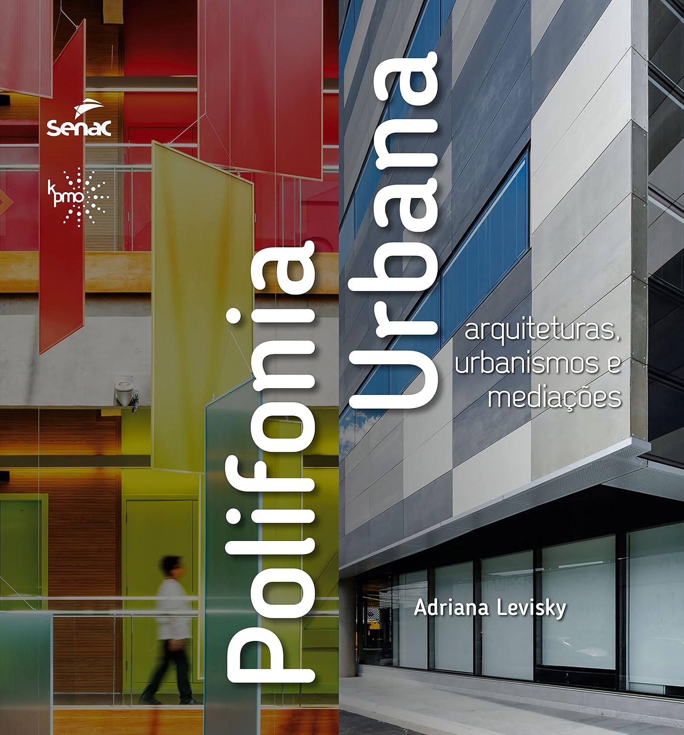capítulo por capítulo baixar Polifonia urbana: arquiteturas, urbanismos e mediações
