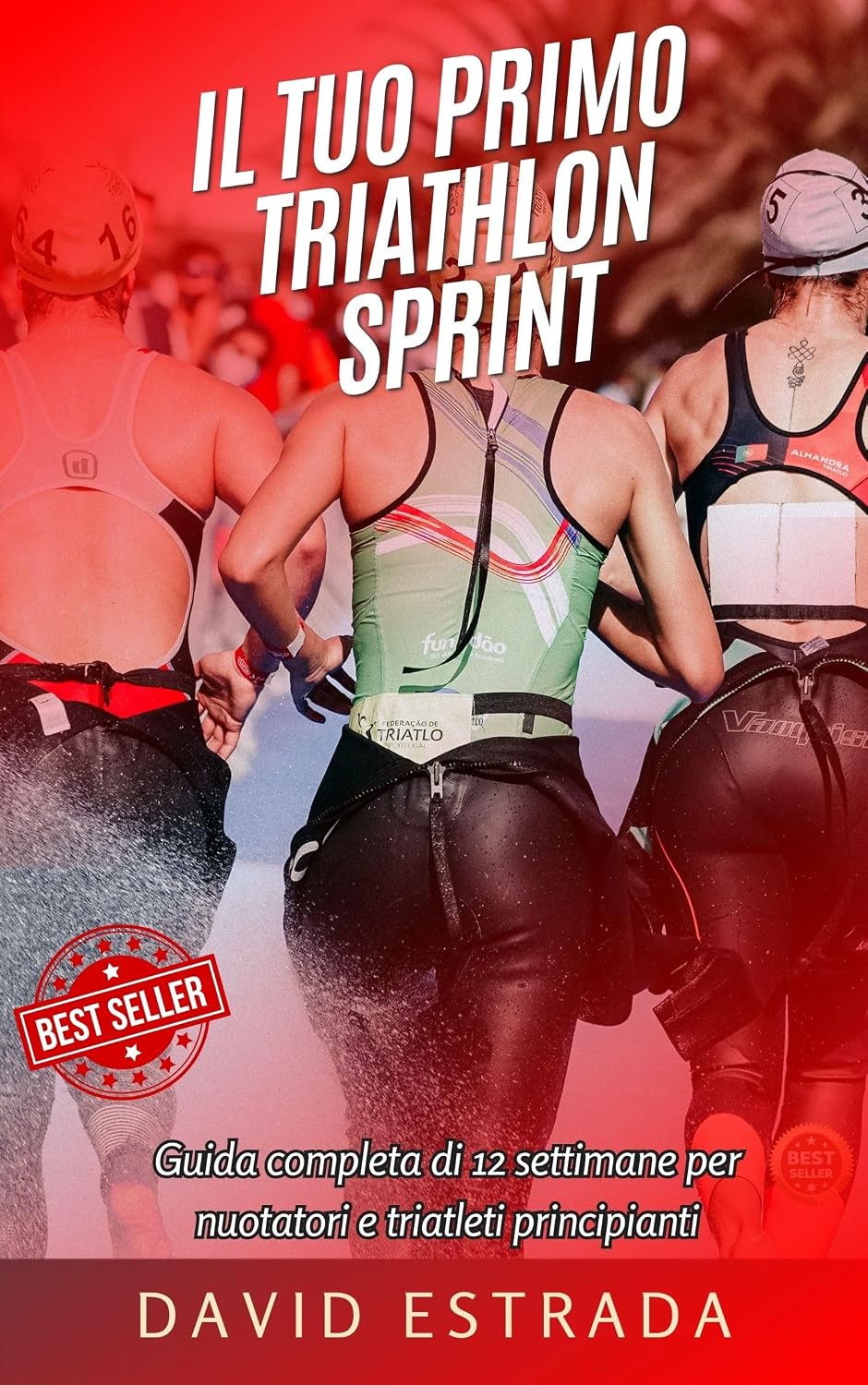 ler totalmente IL TUO PRIMO TRIATHLON SPRINT: Guida completa di 12 settimane per nuotatori e triatleti principianti (Italian Edition)