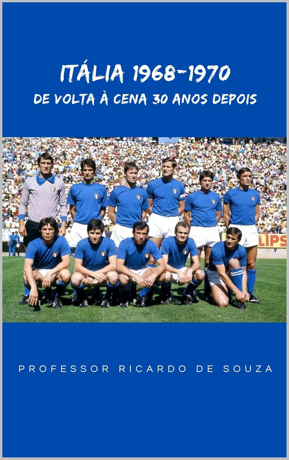 capítulo por capítulo baixar Itália 1968-1970: De Volta à Cena Depois de 30 Anos
