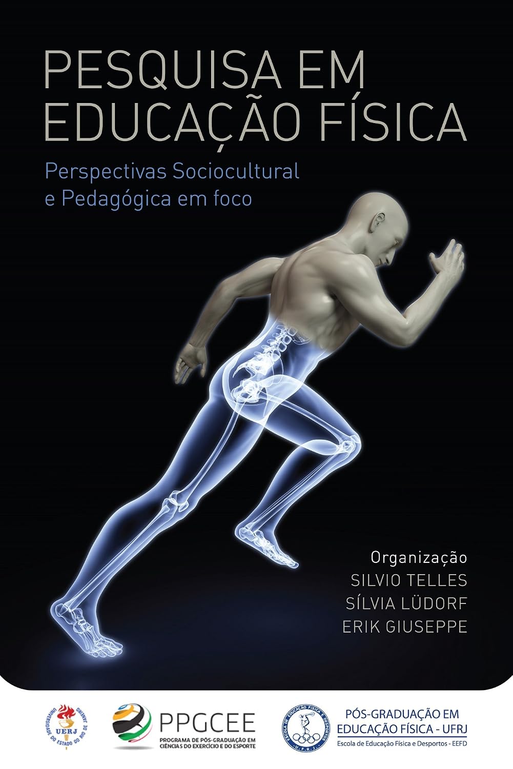 Pesquisa em educação física: perspectivas sociocultural e pedagógica em foco baixar livro de graça