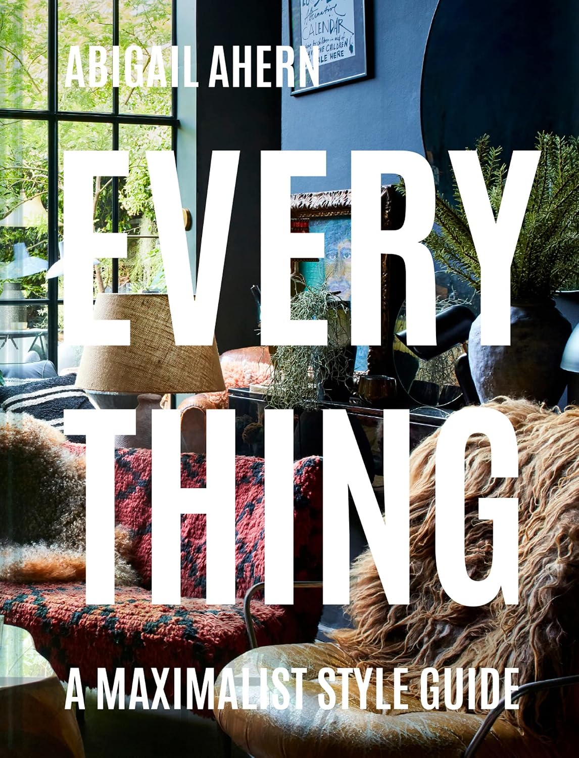 Everything: A Maximalist Style Guide baixar livro de graça