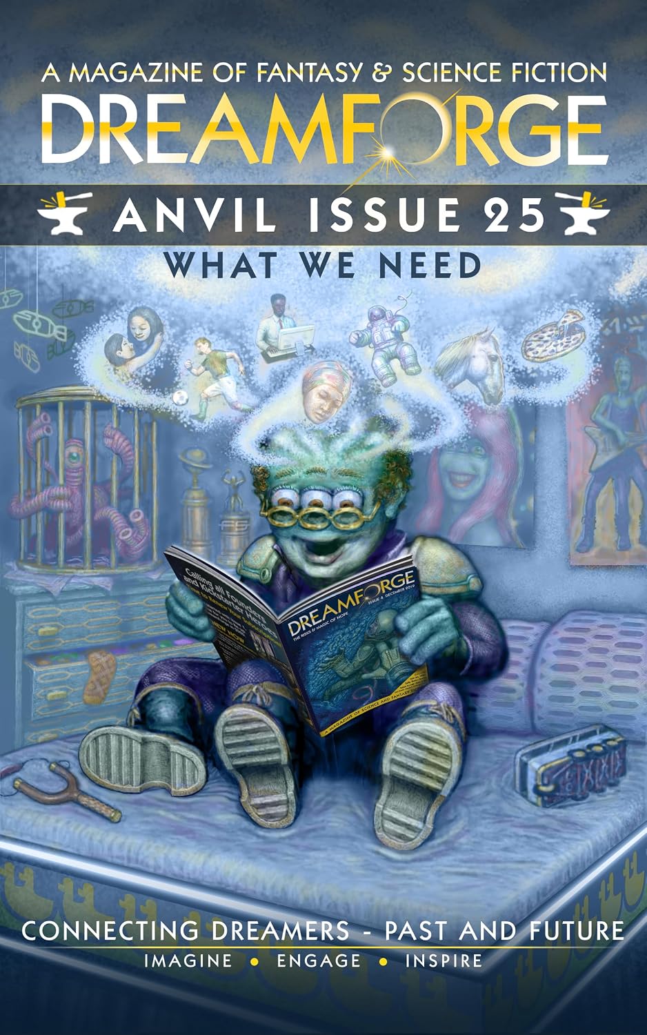 Dreamforge Magazine - Anvil Issue 25: What We Need (DreamForge 2026 Book 4) (English Edition) baixar o livro de graça