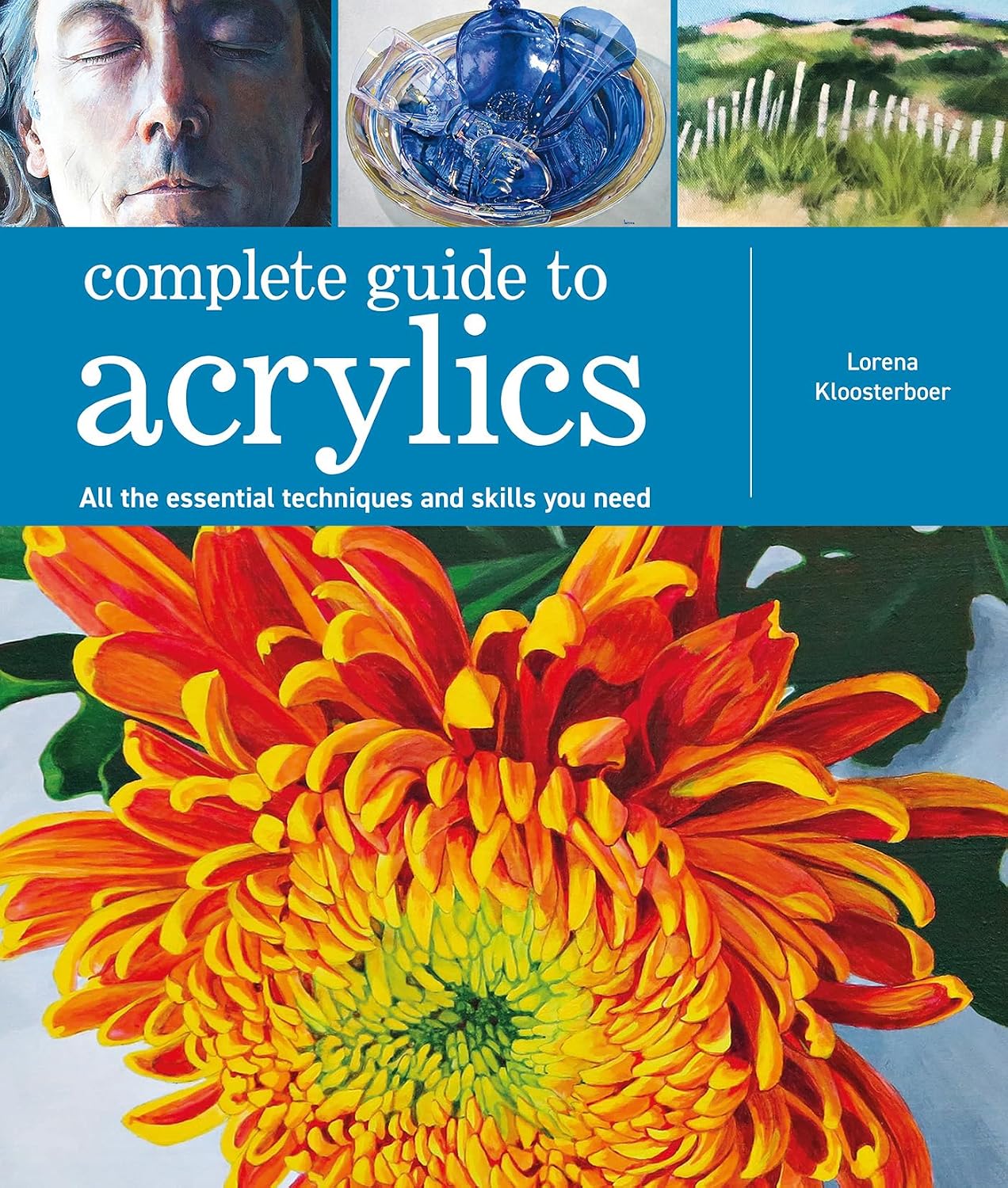 Complete Guide to Acrylics - All the essential techniques and skills you need (English Edition) baixar o livro de graça