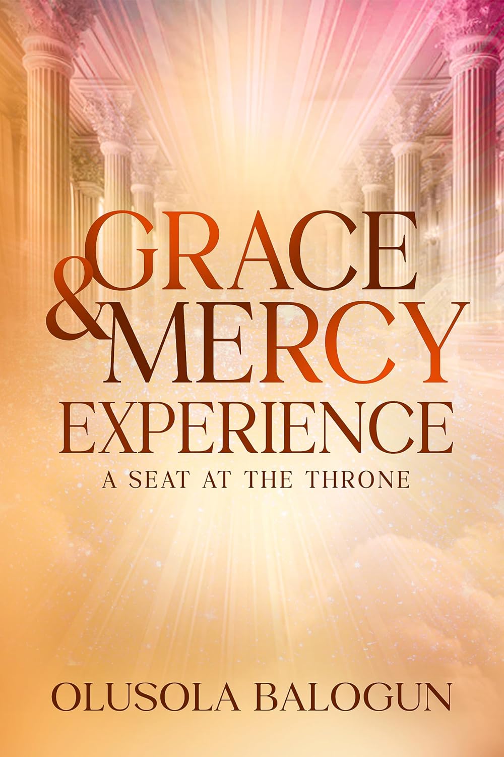 capítulo por capítulo baixar Grace & Mercy Experience: A Seat at the Throne (English Edition)