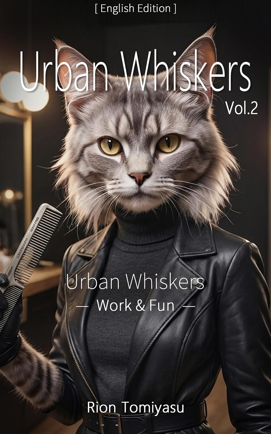 ler totalmente Urban Whiskers Vol.2 (English Edition): Work & Fun