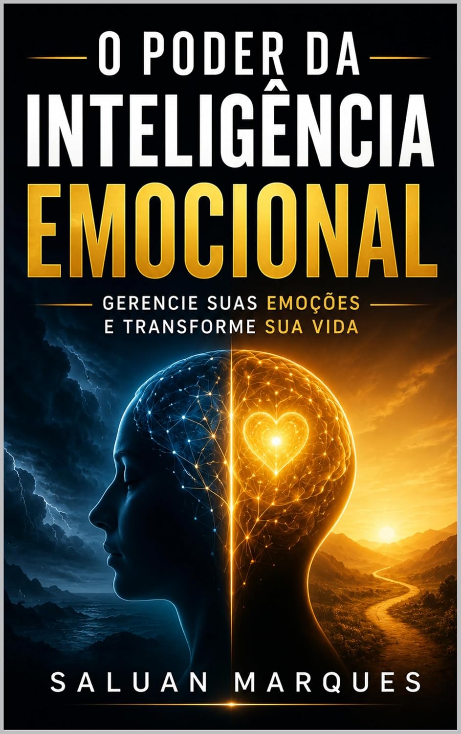 capítulo por capítulo baixar O Poder da Inteligência Emocional: Gerencie suas Emoções e Transforme sua Vida