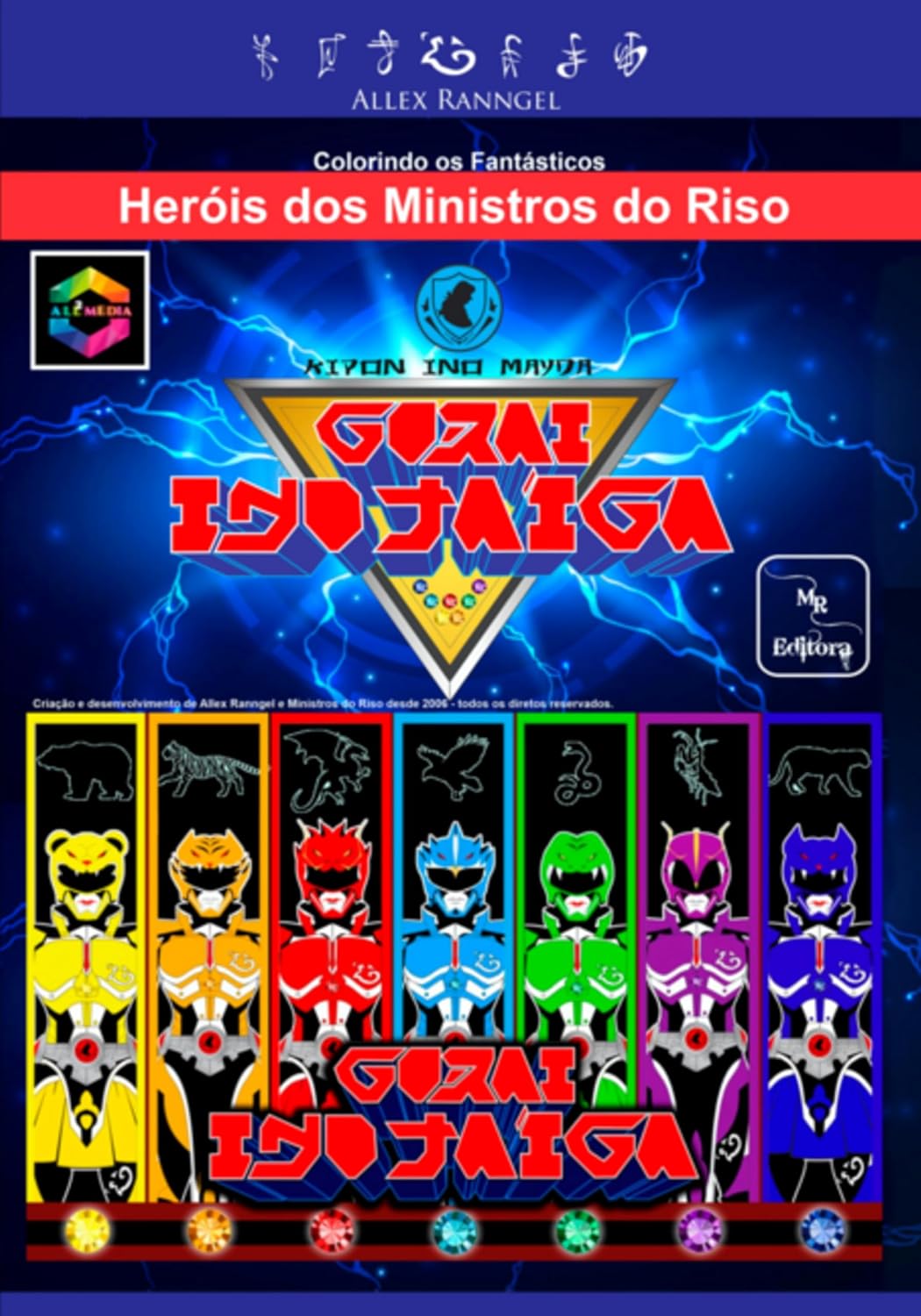 Colorindo Os Fantásticos Heróis Dos Ministros Do Riso