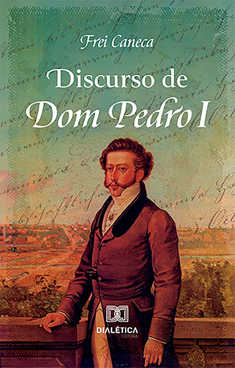 Discurso de Dom Pedro I