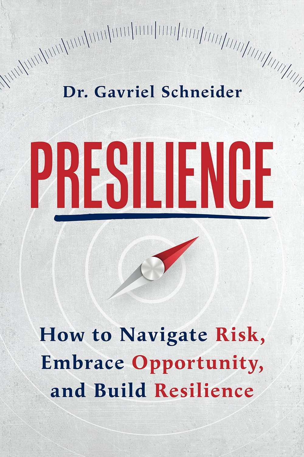 ler totalmente Presilience: How to Navigate Risk, Embrace Opportunity, and Build Resilience (English Edition)