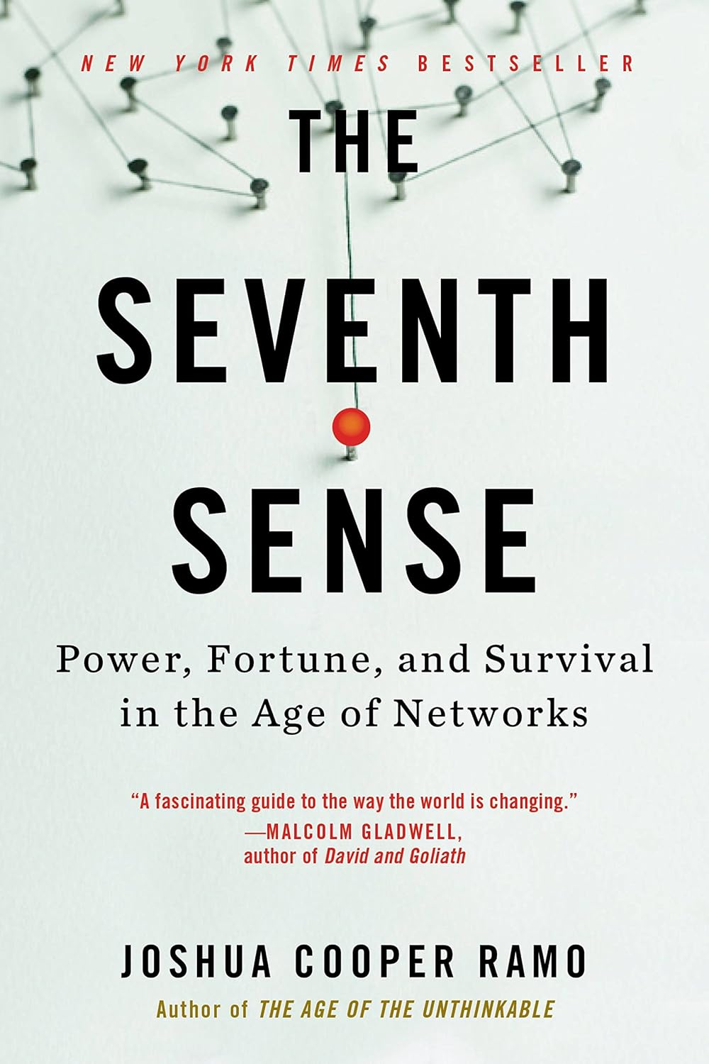 The Seventh Sense: Power, Fortune, and Survival in the Age of Networks (English Edition)