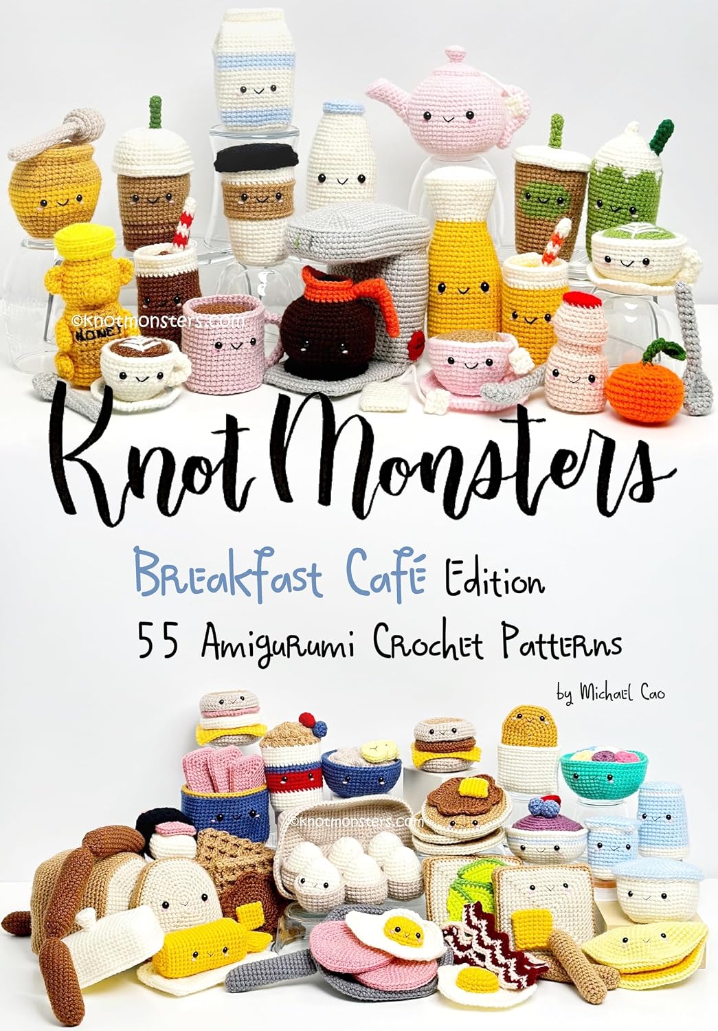 ler totalmente Knotmonsters: Breakfast Cafe Edition: 55 Amigurumi Crochet Patterns (English Edition)
