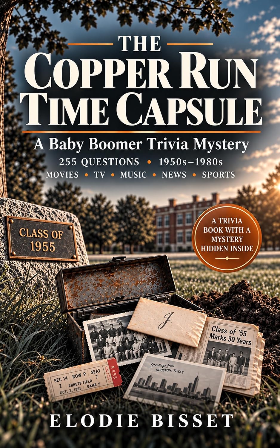 The Copper Run Time Capsule: A Baby Boomer Trivia Mystery to Solve — 255 Questions: 1950s–1980s — Movies, TV, Music, News, Sports Nostalgia (English Edition) baixar livro de graça